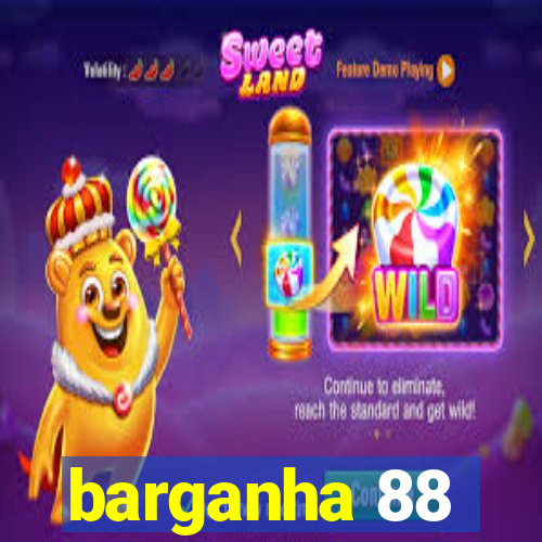 barganha 88